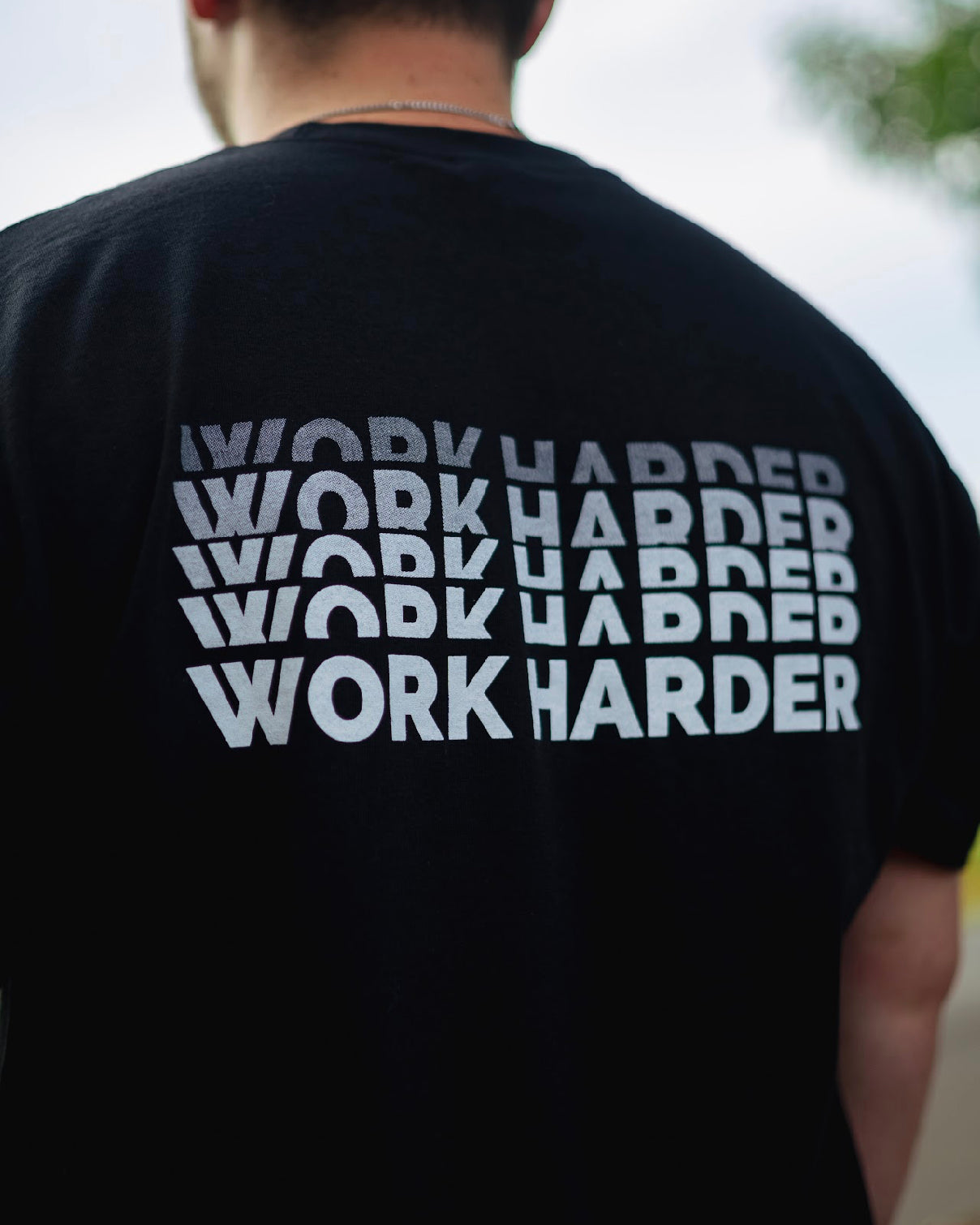 WORK HARDER - TSHIRT